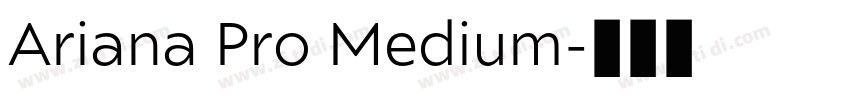 Ariana Pro Medium字体转换